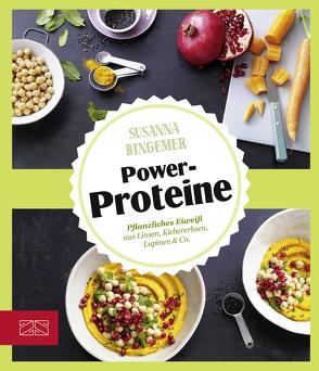 Just delicious – Power-Proteine von Bingemer,  Susanna