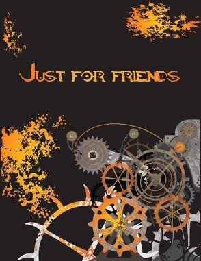 Just for friends von Wilhelm,  Chadia, Willecke,  Dounia