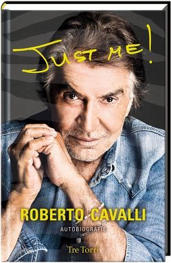 Just me! von Cavalli,  Roberto