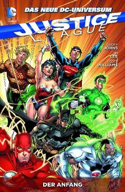 Justice League von Hope,  Sandra, Irwin,  Mark, Johns,  Geoff, Lee,  Jim, Weems,  Joe, Williams,  Scott