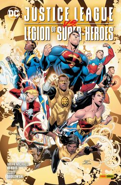 Justice League vs. Legion of Super-Heroes von Bendis,  Brian Michael, Godlewski,  Scott, Heiss,  Christian