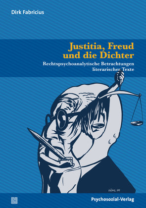 Justitia, Freud und die Dichter von Fabricius,  Dirk