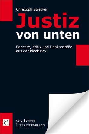 Justiz von unten von Strecker,  Christoph