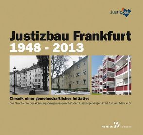 Justizbau Frankfurt 1948-2013 von Achenbach,  Andreas, Bökenkamp,  Ralf H., Bonnkirch,  Barbara