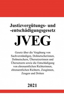 Justizvergütungs- und -entschädigungsgesetz (JVEG) von Studier,  Ronny