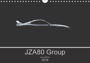 JZA80 Group – 2018 (Wandkalender 2018 DIN A4 quer) von Group,  JZA80