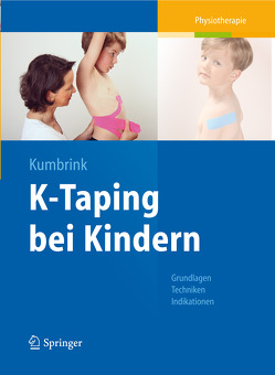 K-Taping bei Kindern von Kumbrink,  Birgit