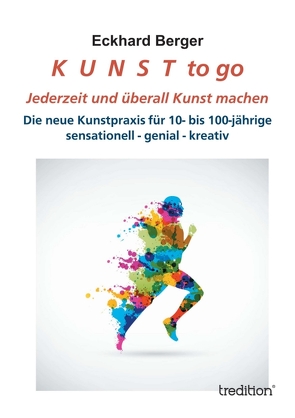 K U N S T to go von Berger,  Eckhard