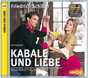 Kabale und Liebe, wichtige Szenen im Original mit Erläuterung von Petzold,  Bert Alexander, Schiller,  Friedrich