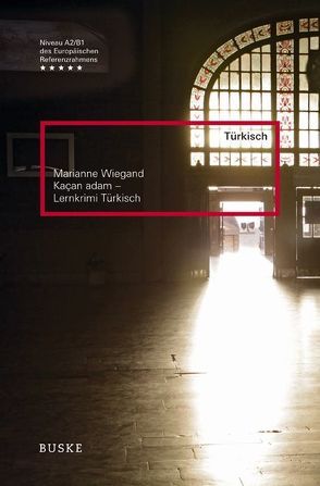 Kacan Adam – Lernkrimi Türkisch von Wiegand,  Marianne