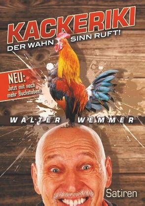 Kackeriki von Wemmer,  Walter