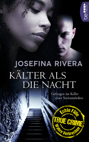 Kälter als die Nacht von Dünninger,  Veronika, Rivera,  Josefina