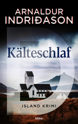 Kälteschlaf von Bürling,  Coletta, Indriðason,  Arnaldur