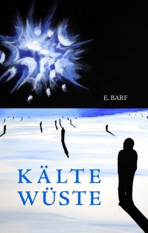 Kältewüste von Barf,  E.