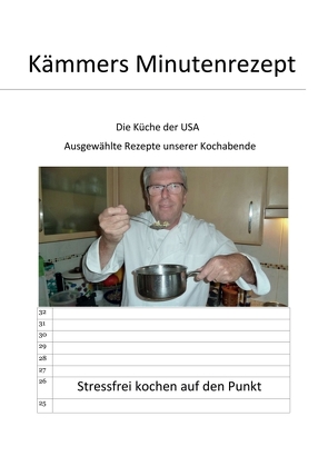 Kämmers Minutenrezept von Kämmer,  Lothar