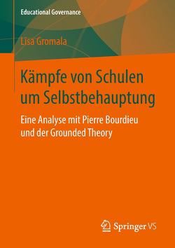 Kämpfe von Schulen um Selbstbehauptung von Gromala,  Lisa