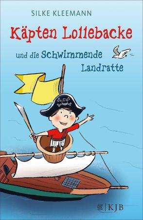 Käpten Lollebacke und die Schwimmende Landratte von Kleemann,  Silke