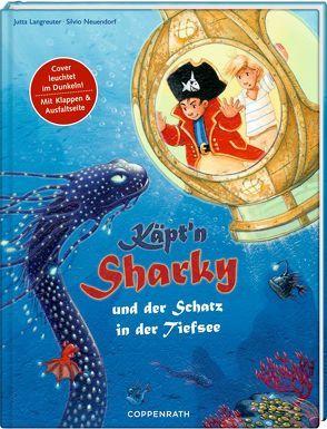 Käpt’n Sharky und der Schatz in der Tiefsee von Langreuter,  Jutta, Neuendorf,  Silvio