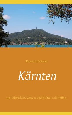 Kärnten von Huber,  David Jacob