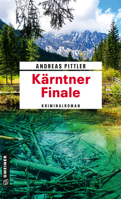 Kärntner Finale von Pittler,  Andreas