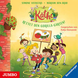 Käthe. Rettet den Gorilla-Garten! [2] von Danowski,  Katja, Veenstra,  Simone