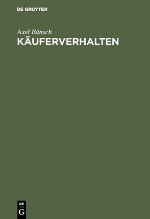 Käuferverhalten von Bänsch,  Axel