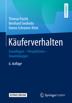 Käuferverhalten von Foscht,  Thomas, Schramm-Klein,  Hanna, Swoboda,  Bernhard