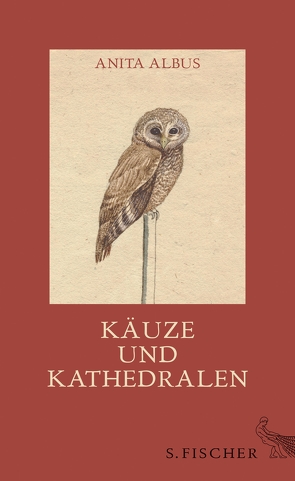 Käuze und Kathedralen von Albus,  Anita