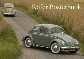 Käfer Original Posterbook (Tischaufsteller DIN A5 quer) von Bau,  Stefan