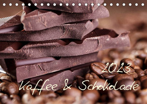 Kaffee & Schokolade (Tischkalender 2023 DIN A5 quer) von Schwarz,  Nailia