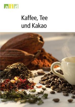 Kaffee, Tee und Kakao von Spaeth,  Martina