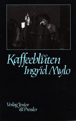 Kaffeeblüten von Hofmann,  Felix, Horvat,  Frank, Mylo,  Ingrid