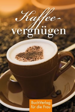 Kaffeevergnügen von Heise,  Ulla