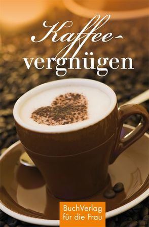 Kaffeevergnügen von Heise,  Ulla