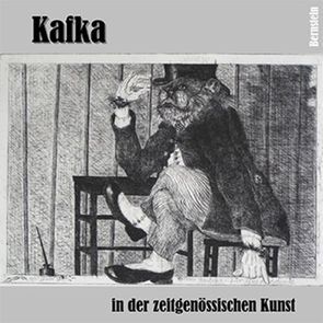 Kafka in der zeitgenössischen Kunst von Chmura,  Nadine