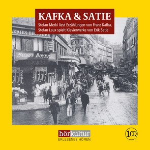 Kafka & Satie von Laux,  Stefan, Merki,  Stefan