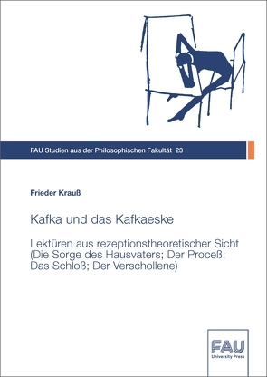 Kafka und das Kafkaeske von Krauß,  Frieder