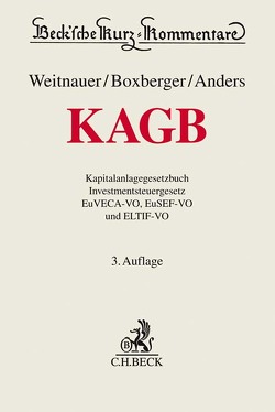 Kapitalanlagegesetzbuch von Anders,  Dietmar, Bähr,  Alexander, Baum,  Roland, Baumann,  Diethelm, Boxberger,  Lutz, Fritz,  Christoph, Grulke,  Christina, Hartrott,  Sebastian, Herresthal,  Carsten, Holleschek,  Lasse, Jang,  Jin-Hyuk, Kautenburger-Behr,  Daniel, Klebeck,  Ulf, Klusak,  Georg, Lorenz,  Lennart, Lorenz,  Manuel, Mann,  Alexander, Paul,  Wolfgang, Polifke,  Florian, Reiff,  Gunter, Seibel,  Ines, Selkinski,  Antonia, Sittmann,  Jörg, Springer,  Andreas, Venter,  Daniel, Volhard,  Patricia, Weitnauer,  Wolfgang, Wilkowski,  Maxi, Wind,  Henning-Günther, Winterhalder,  Alix, Zander,  Oliver, Zeidler,  Arne