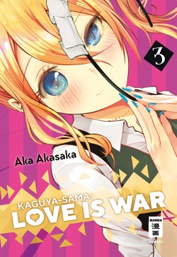 Kaguya-sama: Love is War 03 von Akasaka,  Aka, Keller,  Yuko