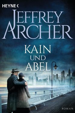 Kain und Abel von Archer,  Jeffrey