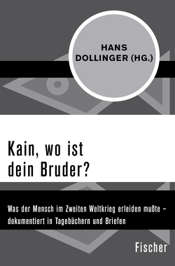 Kain, wo ist dein Bruder? von Dollinger,  Hans