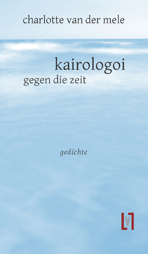 kairologoi von van der mele,  charlotte