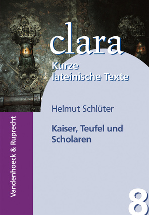 Kaiser, Teufel und Scholaren von Schlüter,  Helmut