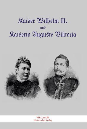 Kaiser Wilhelm II. und Kaiserin Auguste Viktoria von Obst,  J. G.