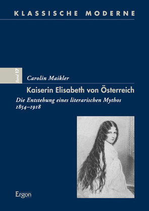 Kaiserin Elisabeth von Österreich von Maikler,  Carolin