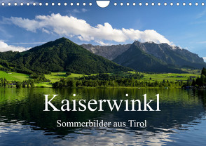 Kaiserwinkl – Sommerbilder aus Tirol (Wandkalender 2024 DIN A4 quer) von Wermter,  Christof