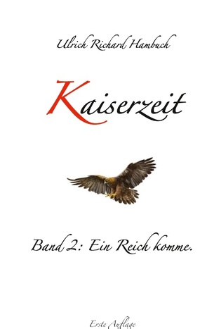 Kaiserzeit von Hambuch,  Ulrich Richard