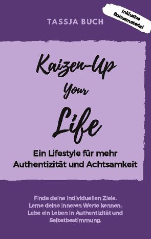 Kaizen-Up your Life von Buch,  Tassja