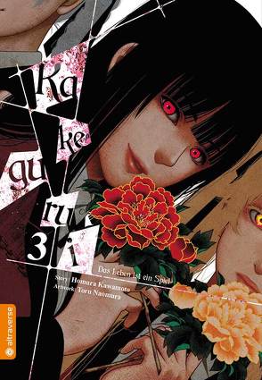 Kakegurui – Das Leben ist ein Spiel 03 von Eimen,  Jannik, Kawamoto,  Homura, Naomura,  Toru