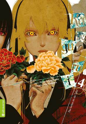 Kakegurui – Das Leben ist ein Spiel 04 von Eimen,  Jannik, Kawamoto,  Homura, Naomura,  Toru